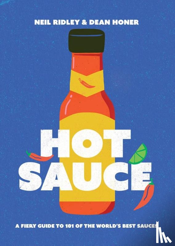 Ridley, Neil, Honer, Dean - Hot Sauce