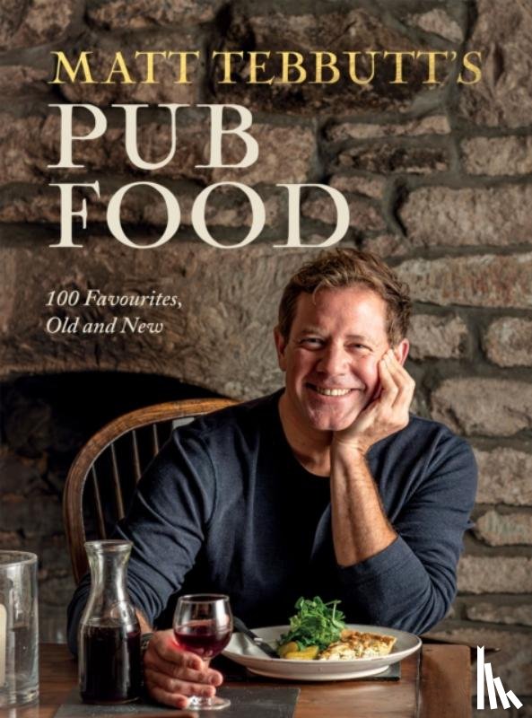 Tebbutt, Matt - Matt Tebbutt's Pub Food