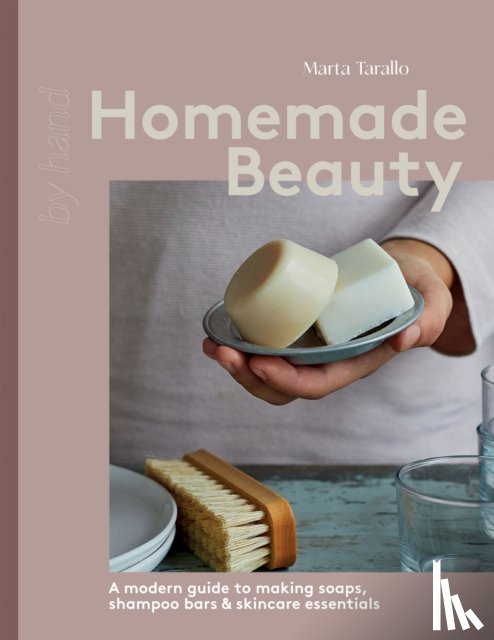 Tarallo, Marta - Homemade Beauty