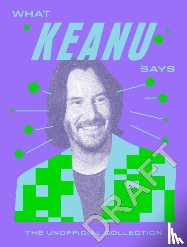 Quadrille - What Keanu Says