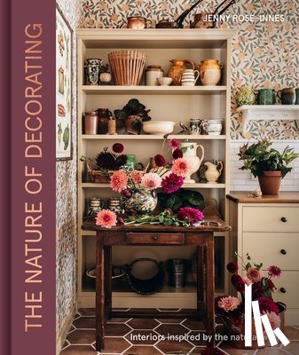 Rose-Innes, Jenny - The Nature of Decorating