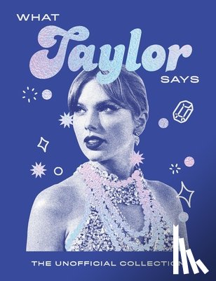 Quadrille - What Taylor Says