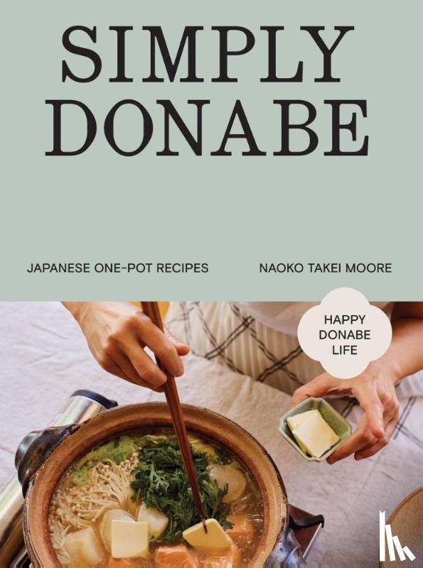 Takei Moore, Naoko - Simply Donabe