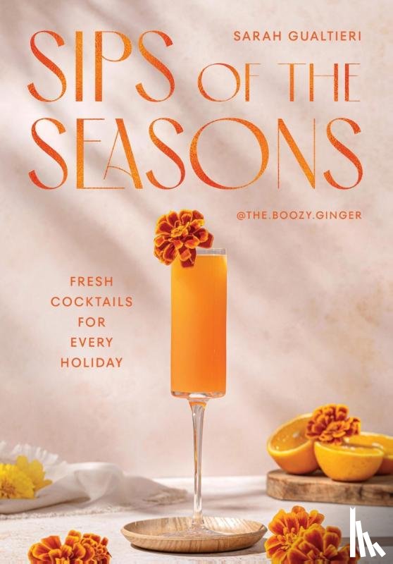 Gualtieri, Sarah - Sips of the Seasons