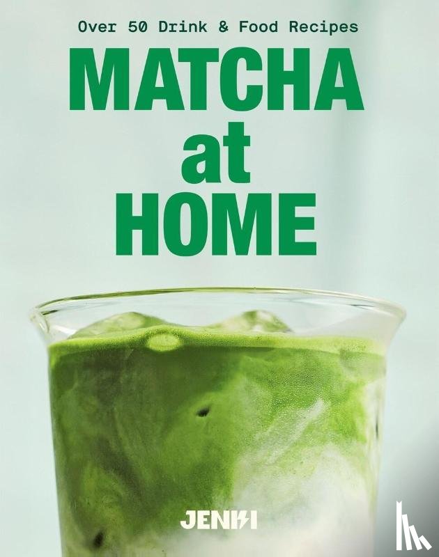 JENKI - Matcha at Home