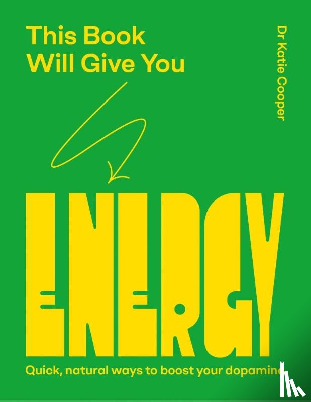 Cooper, Dr Katie - This Book Will Give You Energy