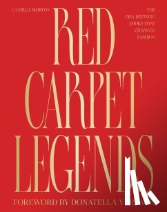 Morton, Camilla - Red Carpet Legends