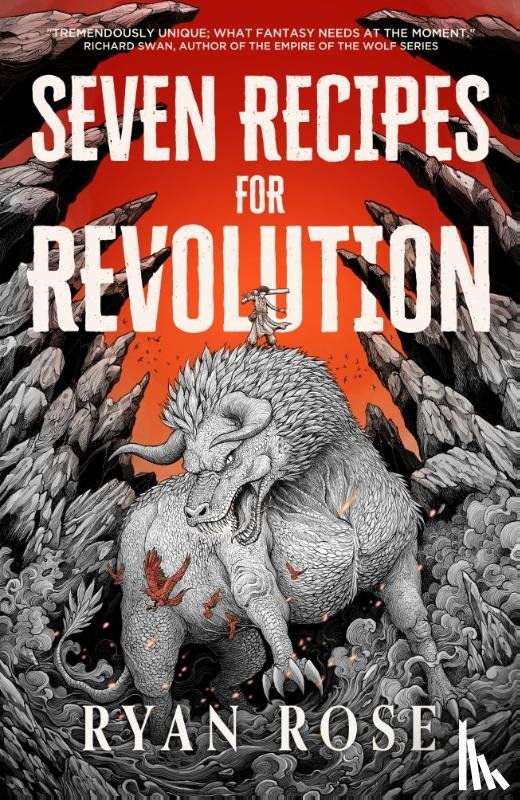 Rose, Ryan - Seven Recipes for Revolution