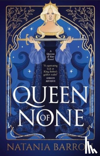 Barron, Natania - Queen of None