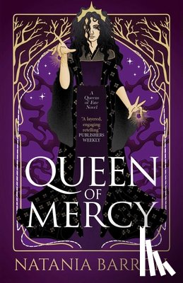 Barron, Natania - Queen of Mercy