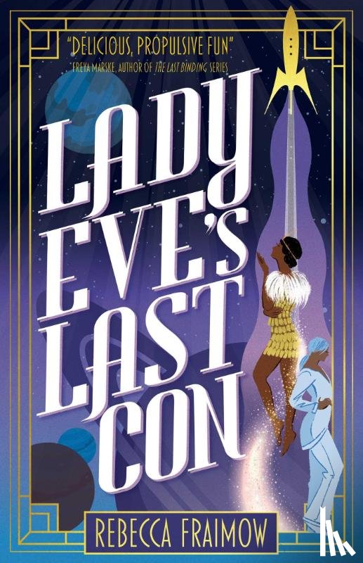 Fraimow, Rebecca - Lady Eve's Last Con