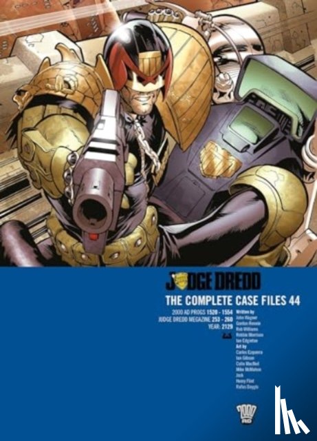 Wagner, John, Rennie, Gordon, Williams, Rob, Edginton, Ian - Judge Dredd: The Complete Case Files 44