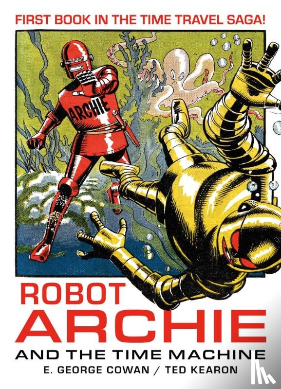 George Cowan, E. - Robot Archie and the Time Machine