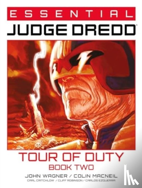 Wagner, John, Ewing, Al - Essential Judge Dredd: Tour of Duty - Book 2
