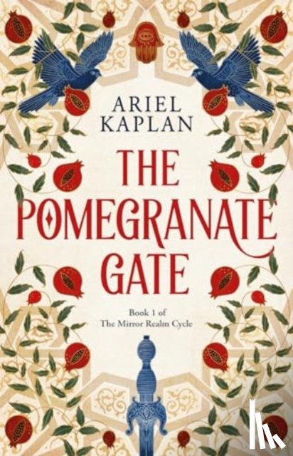 Kaplan, Ariel - Pomegranate Gate
