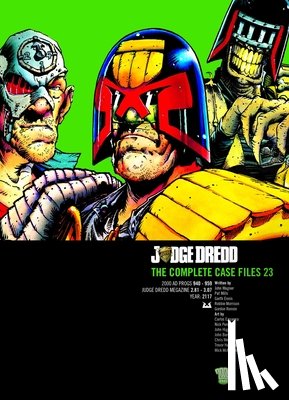 Wagner, John, Millar, Mark - Judge Dredd: The Complete Case Files 23