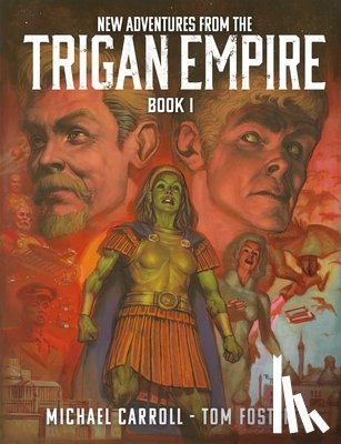 Carroll, Michael - New Adventures from the Trigan Empire - Book One