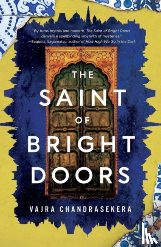 Chandrasekera, Vajra - Saint of Bright Doors