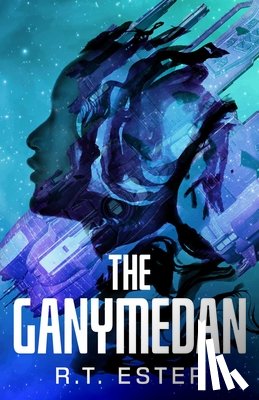 Ester, R.T. - The Ganymedan
