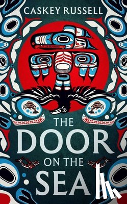 Russell, Caskey - The Door on the Sea