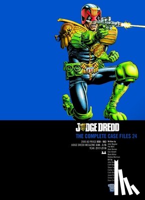 Wagner, John - Judge Dredd: The Complete Case Files 24
