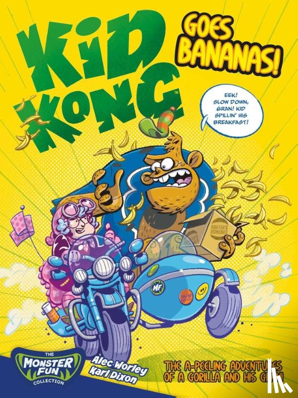 Worley, Alec - Kid Kong Goes Bananas!