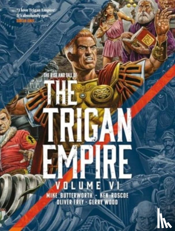 Butterworth, Mike, Ken Roscoe - The Rise and Fall of the Trigan Empire volume VI