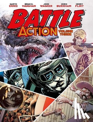 K Vaughan, Brian, Ennis, Garth, Torunn Gronbekk, Wagner, John - Battle Action volume 3