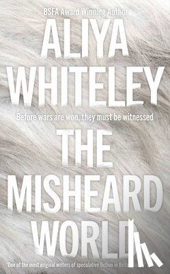 Whiteley, Aliya - The Misheard World