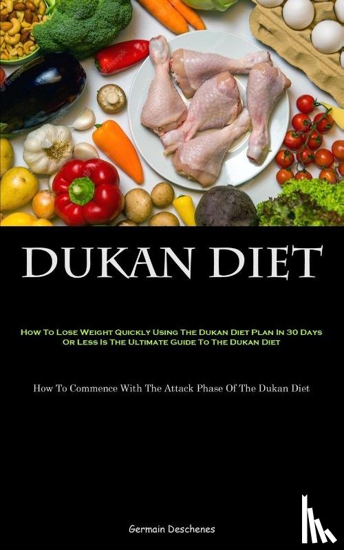 Deschenes, Germain - Dukan Diet