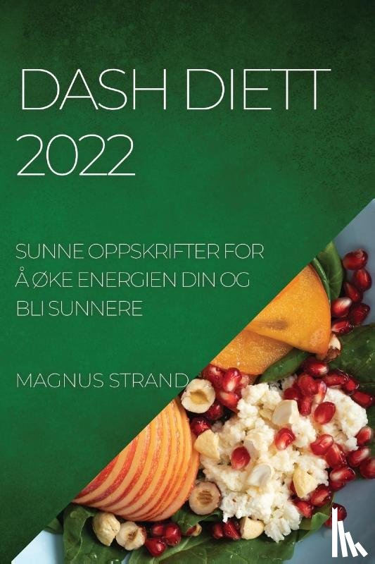 Strand, Magnus - Dash Diett 2022