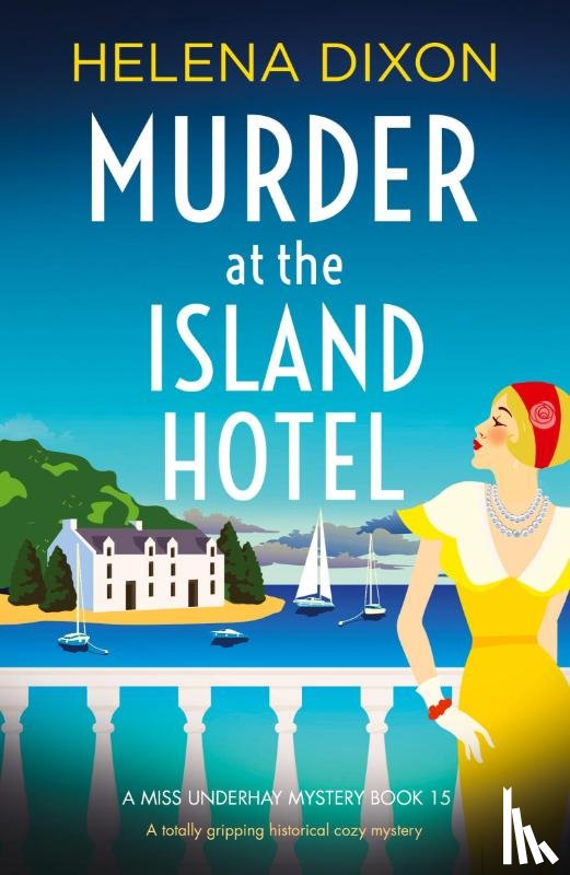 Dixon, Helena - Murder at the Island Hotel