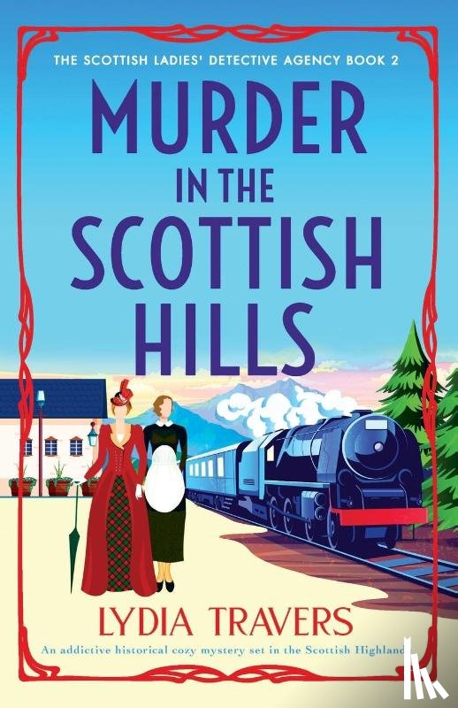 Travers, Lydia - Murder in the Scottish Hills