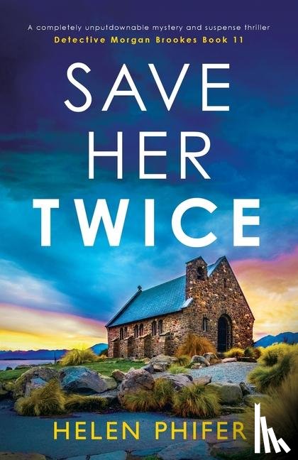 Phifer, Helen - Save Her Twice