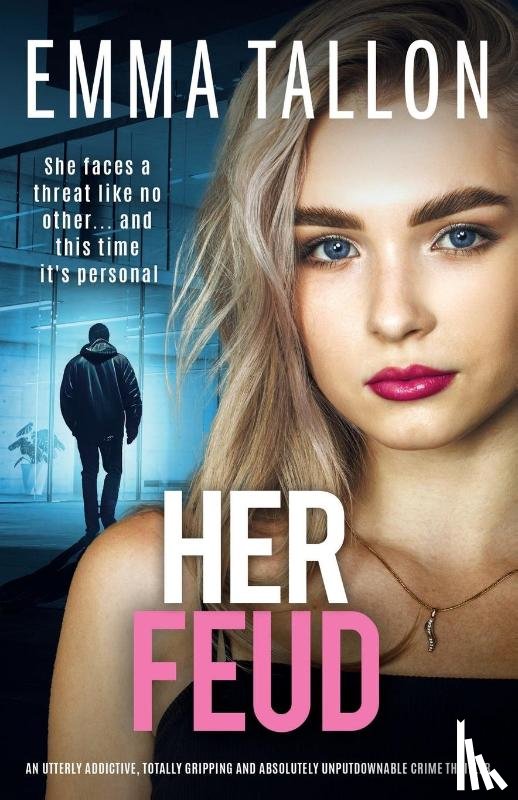 Tallon, Emma - Her Feud