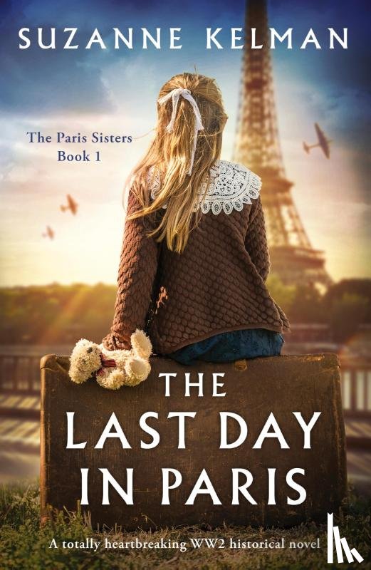 Kelman, Suzanne - The Last Day in Paris