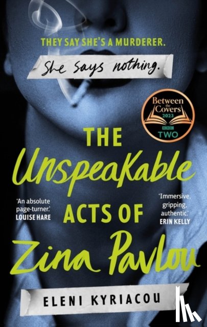 Kyriacou, Eleni - The Unspeakable Acts of Zina Pavlou