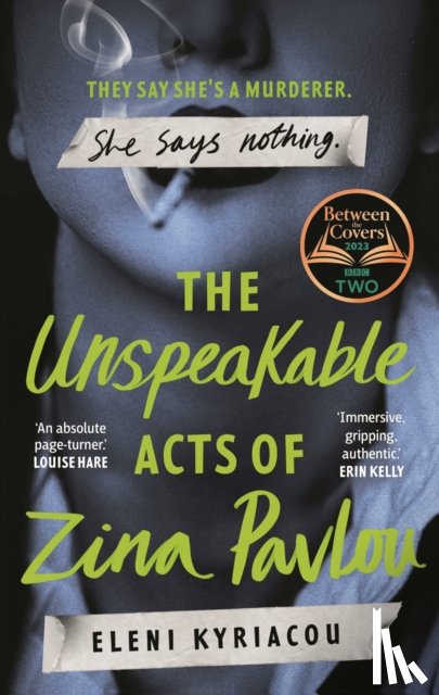Kyriacou, Eleni - The Unspeakable Acts of Zina Pavlou