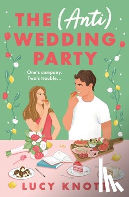 Knott, Lucy - The (Anti) Wedding Party