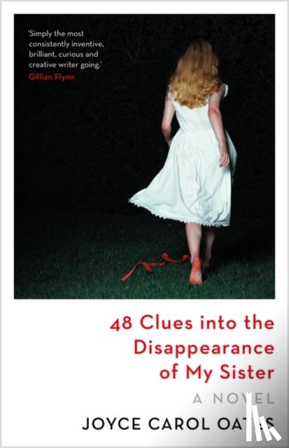 Joyce Carol Oates, Oates - 48 Clues into the Disappearance of My Sister