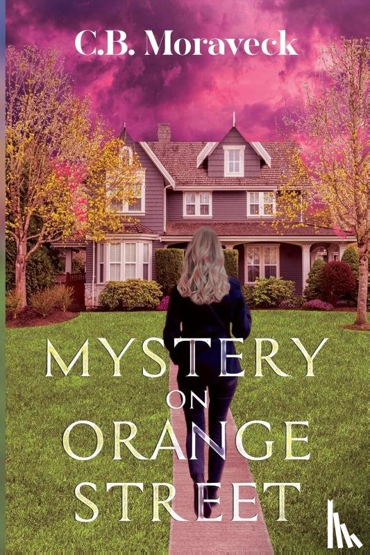 Moraveck, C.B. - Mystery On Orange Street