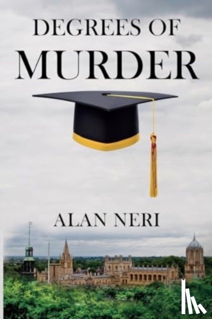 Neri, Alan - Degrees of Murder