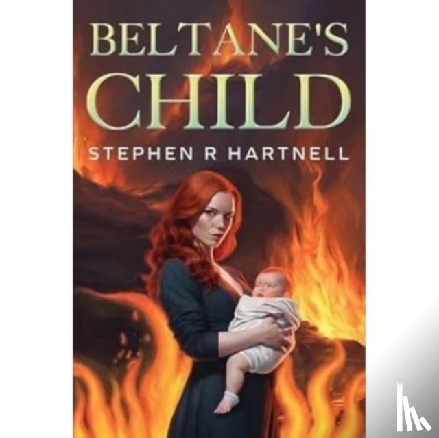 Hartnell, Stephen R - Beltane's Child