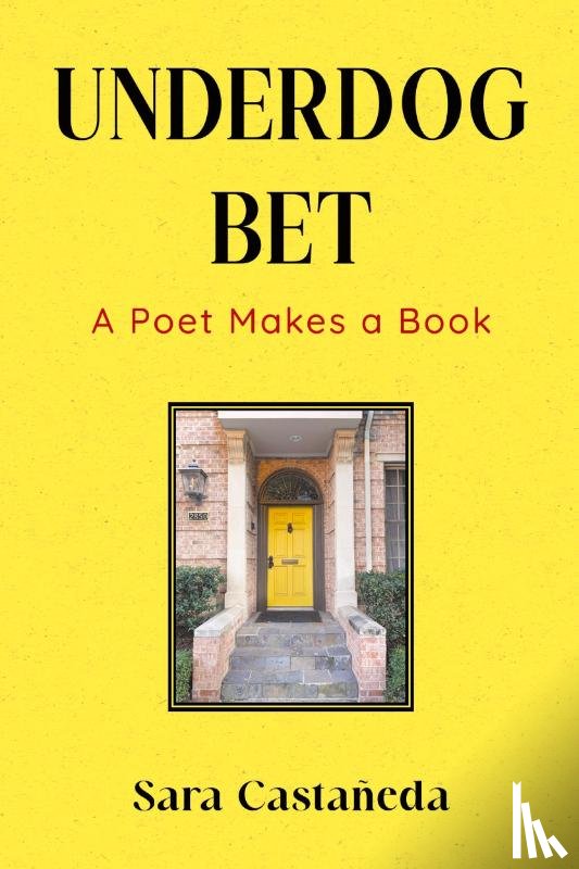 Castaneda, Sara - Underdog Bet