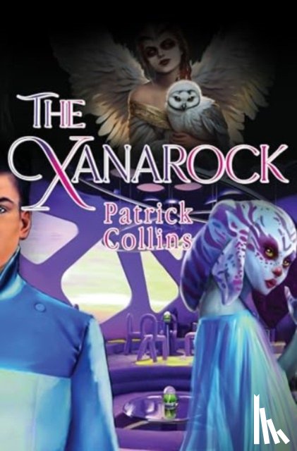 Collins, Patrick - The Xanarock