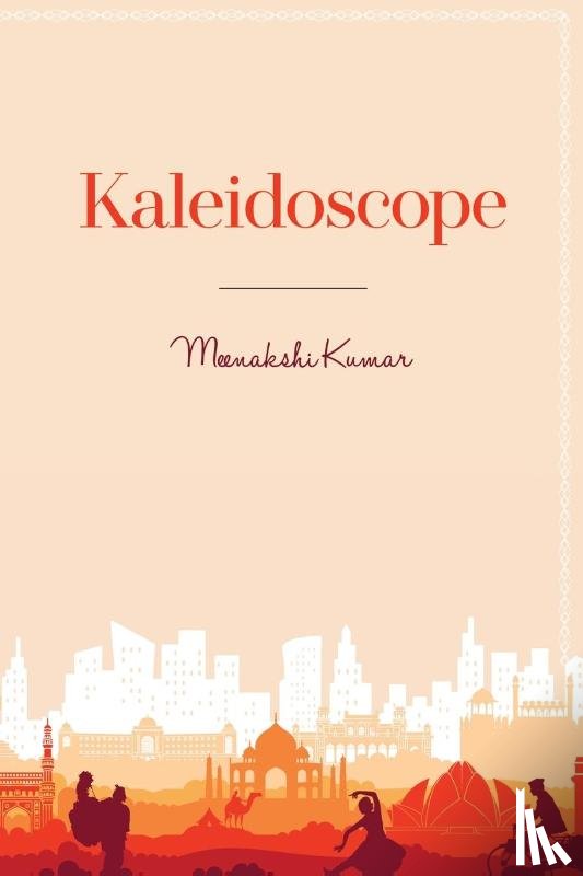 Kumar, Meenakshi - Kaleidoscope