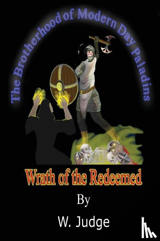Judge, W - Wrath of the Redeemed