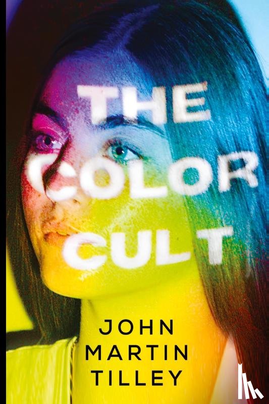 Tilley, John Martin - The Color Cult