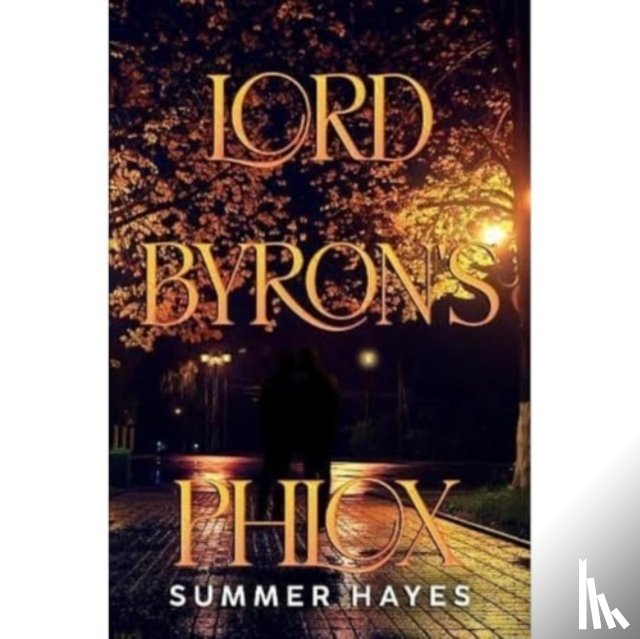 Hayes, Summer - lord Byron's Phlox