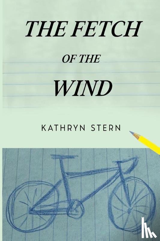 Stern, Kathryn - The Fetch of the Wind